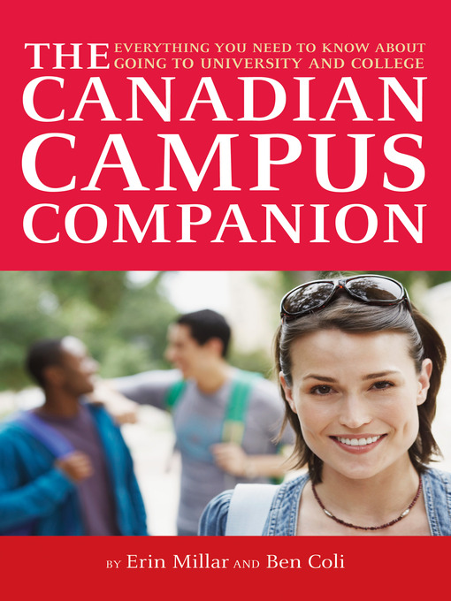 Title details for The Canadian Campus Companion by Erin Millar - Available